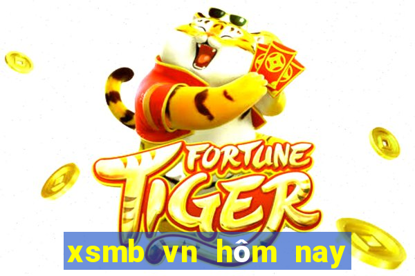 xsmb vn hôm nay trực tiếp ngày hôm nay