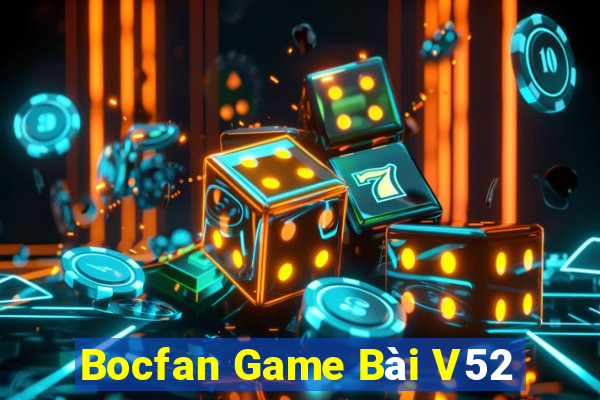 Bocfan Game Bài V52