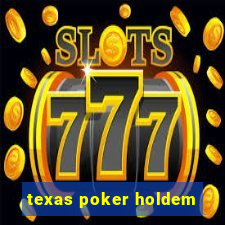 texas poker holdem