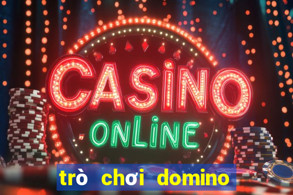 trò chơi domino trong dạy học