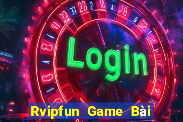 Rvipfun Game Bài Đổi Thưởng Go88