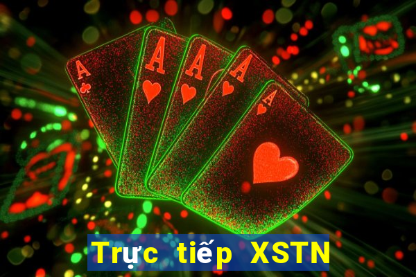 Trực tiếp XSTN Thứ 2