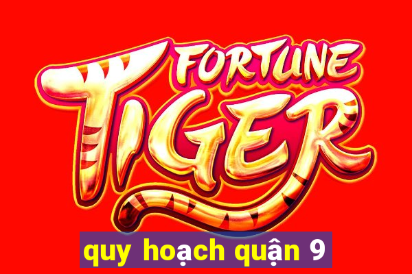 quy hoạch quận 9