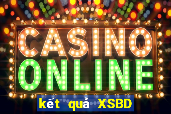 kết quả XSBD ngày 25