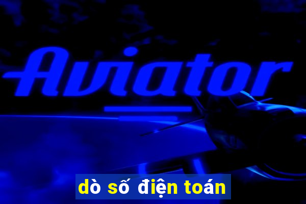 dò số điện toán