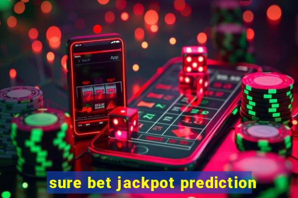 sure bet jackpot prediction