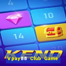 Vpay88 Club Game Bài Manclub