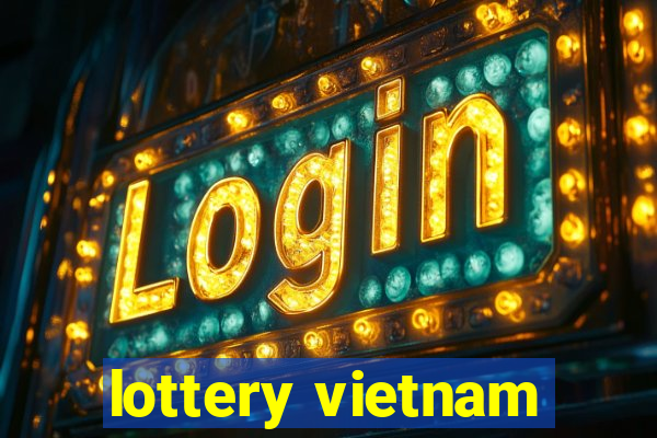 lottery vietnam