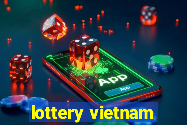 lottery vietnam