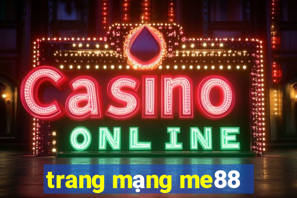 trang mạng me88