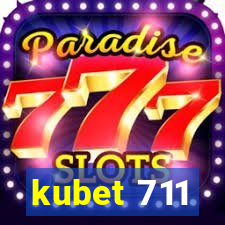 kubet 711