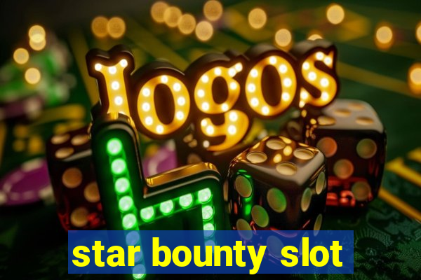 star bounty slot