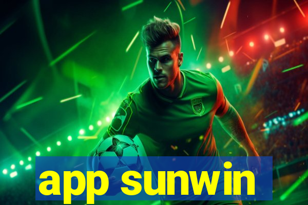 app sunwin