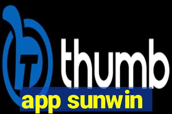 app sunwin