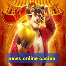 news online casino