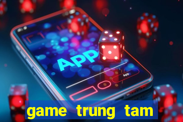 game trung tam thuong mai