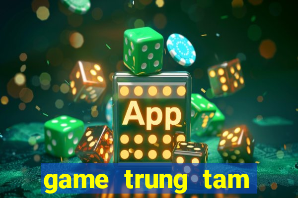 game trung tam thuong mai