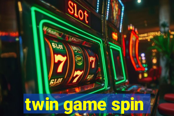 twin game spin