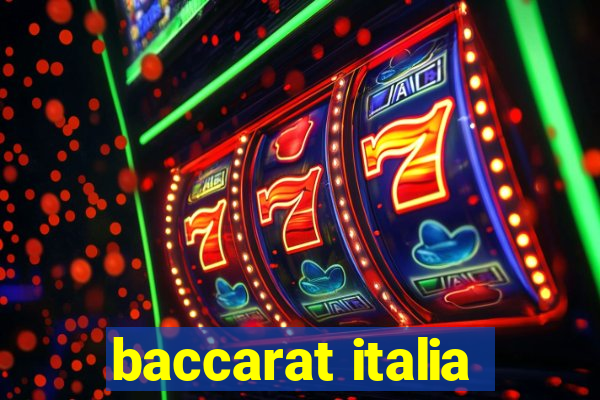 baccarat italia