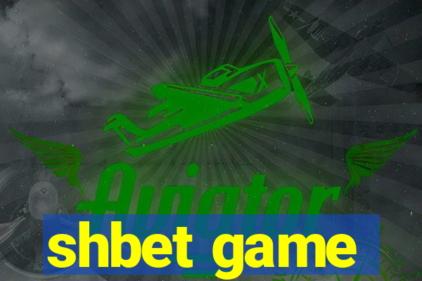 shbet game