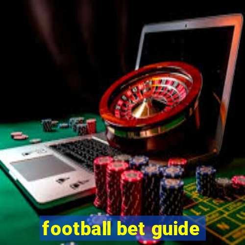 football bet guide