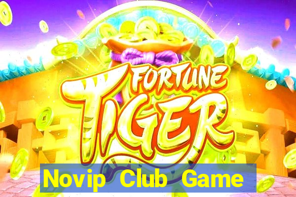 Novip Club Game Bài 88 Club Đổi Thưởng