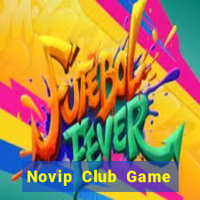 Novip Club Game Bài 88 Club Đổi Thưởng