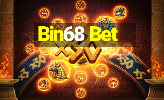 Bin68 Bet