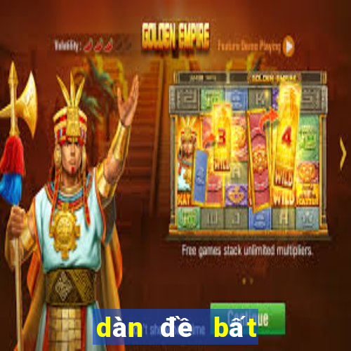 dàn đề bất tử ku casino