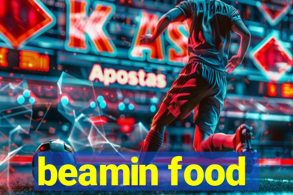 beamin food