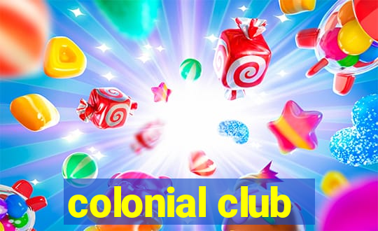 colonial club