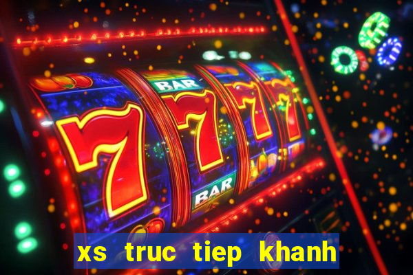 xs truc tiep khanh hoa hom nay