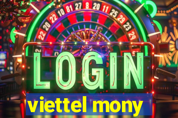 viettel mony