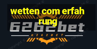 wetten com erfahrung