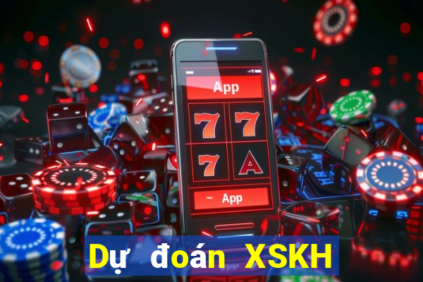 Dự đoán XSKH ngày 9