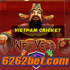 vietnam cricket