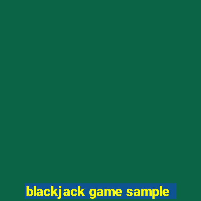 blackjack game sample