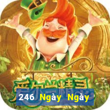 246 Ngày Ngày Màu Ngày Màu Tốt