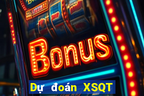 Dự đoán XSQT ngày 9