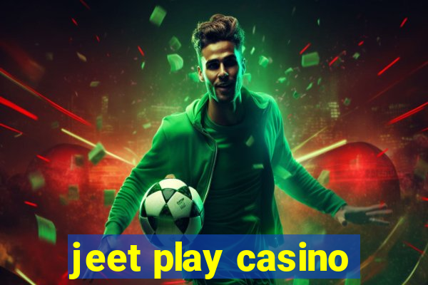 jeet play casino