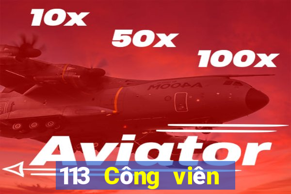 113 Công viên phần mềm xổ số