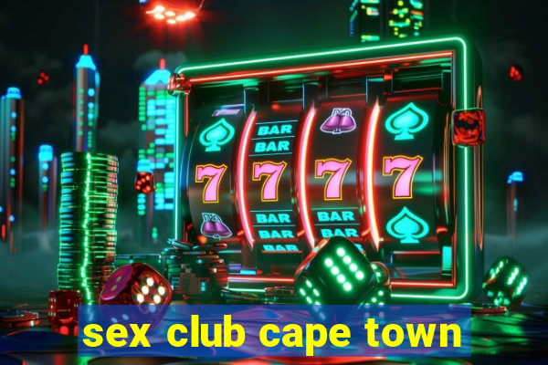 sex club cape town