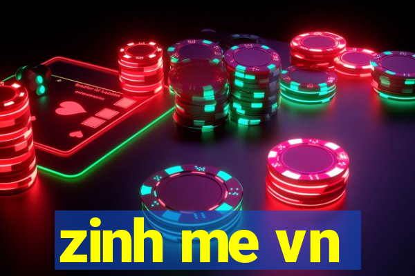 zinh me vn