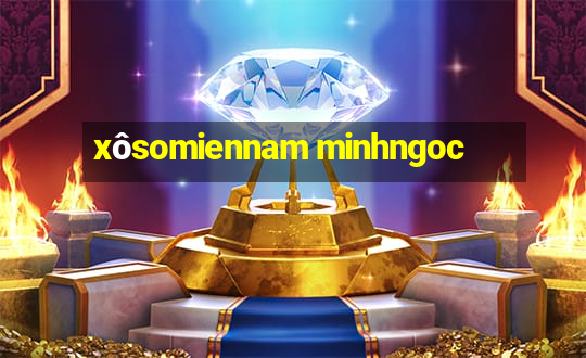 xôsomiennam minhngoc