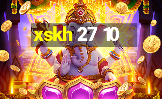 xskh 27 10