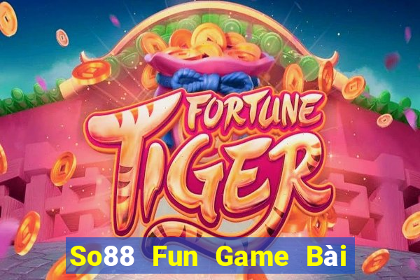 So88 Fun Game Bài Nạp Sms