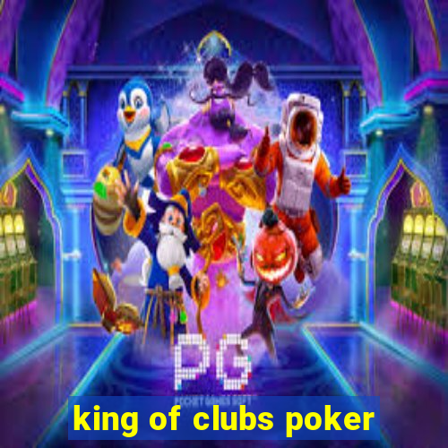 king of clubs poker