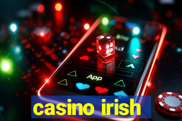 casino irish