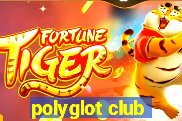 polyglot club