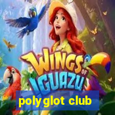 polyglot club